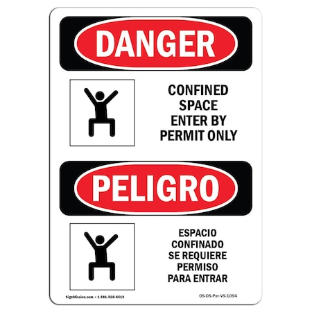 OSHA Danger, Confined Space Permit Only Bilingual, 24in X 18in Rigid Plastic